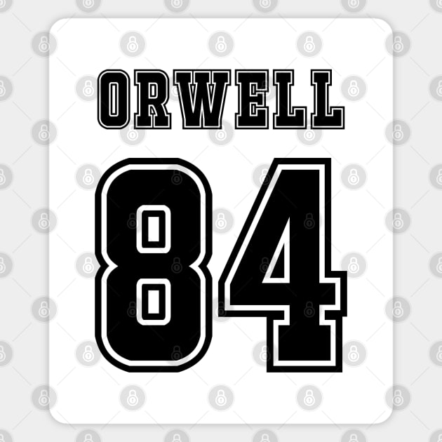 Orwell 84 Magnet by NotoriousMedia